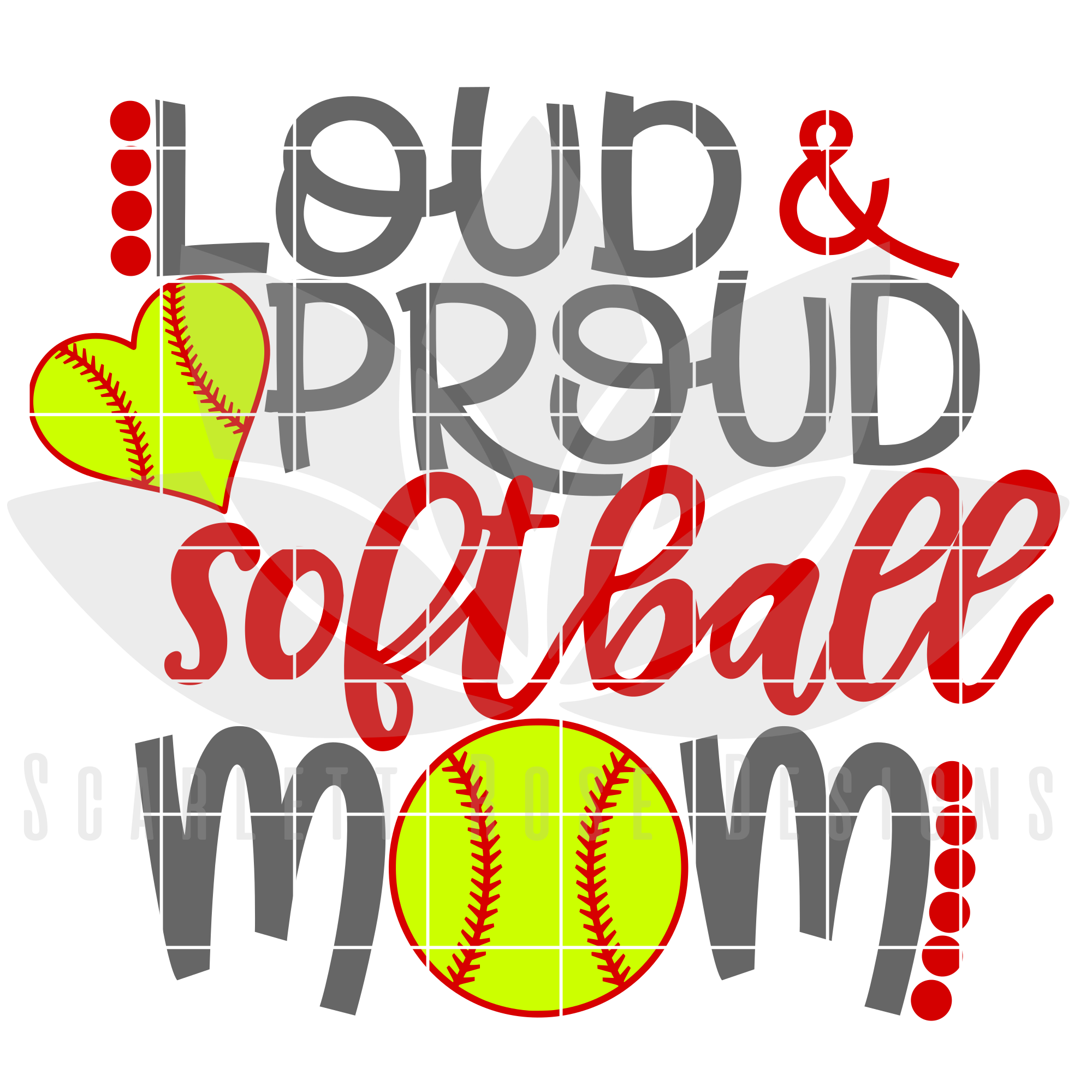 Download Softball Mom SVG, Loud and Proud Softball Mom cut file - Scarlett Rose Designs