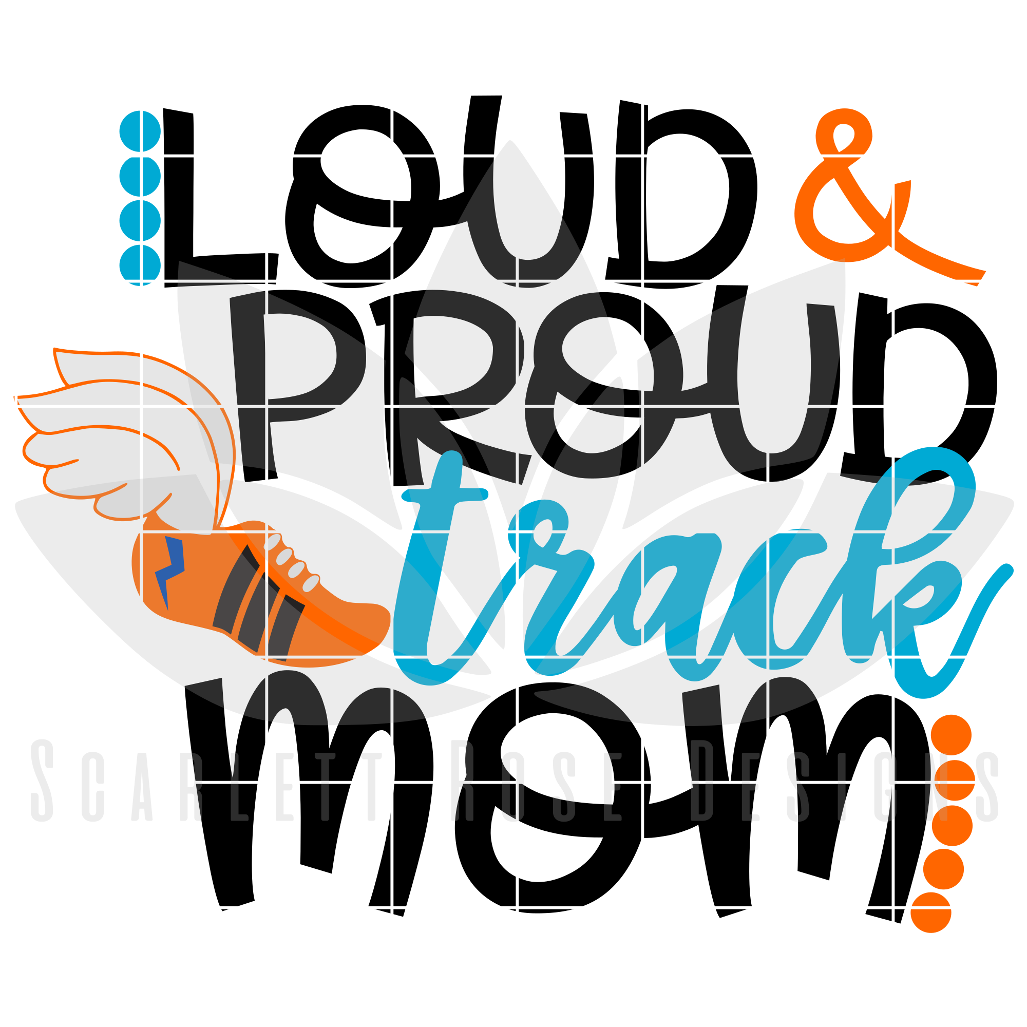 Download Track Mom SVG, Loud and Proud Track Mom cut file - Scarlett Rose Designs