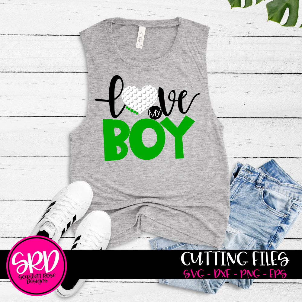 Download Love my Boy - Golf SVG cut file - Scarlett Rose Designs