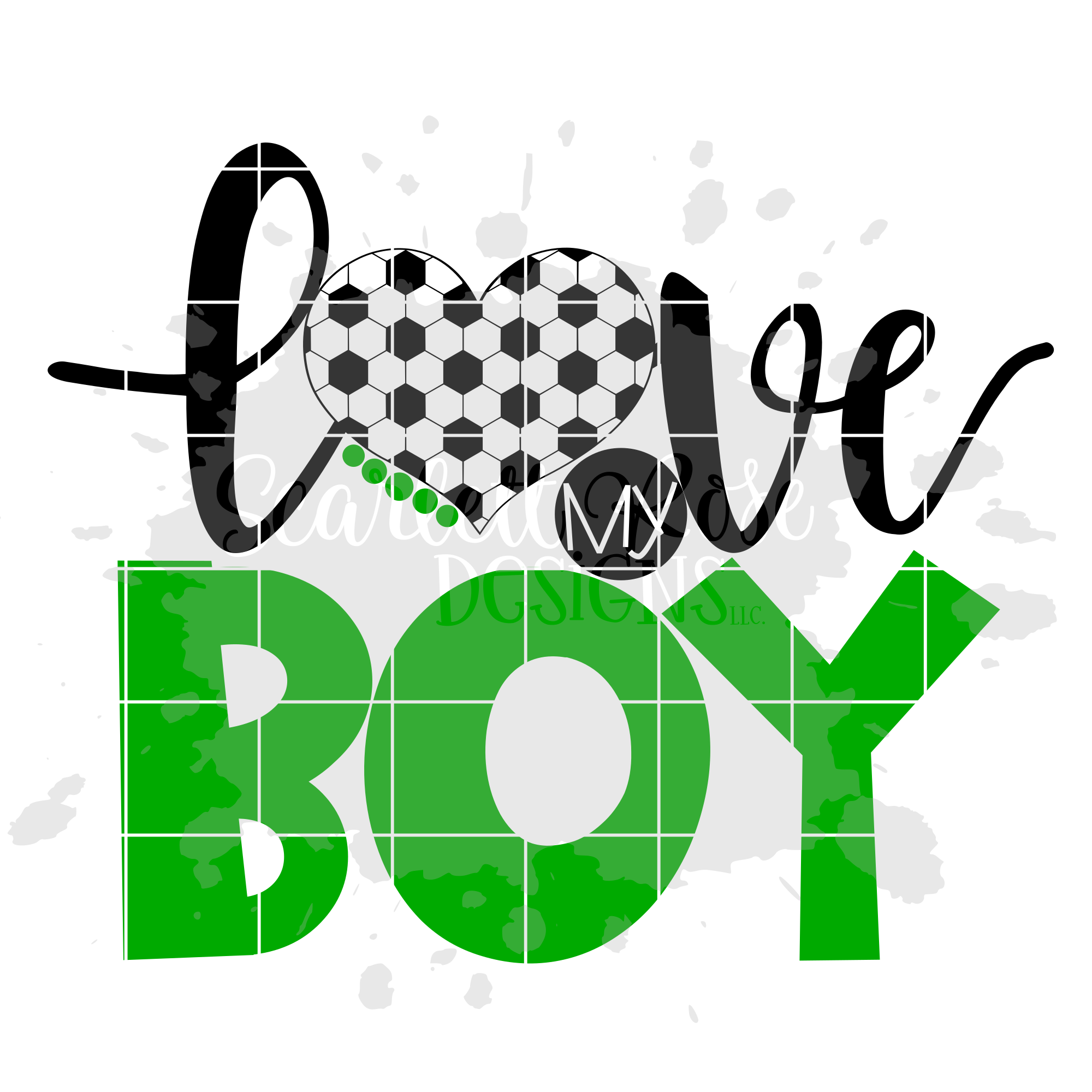 Download Love My Boy - Soccer SVG cut file - Scarlett Rose Designs