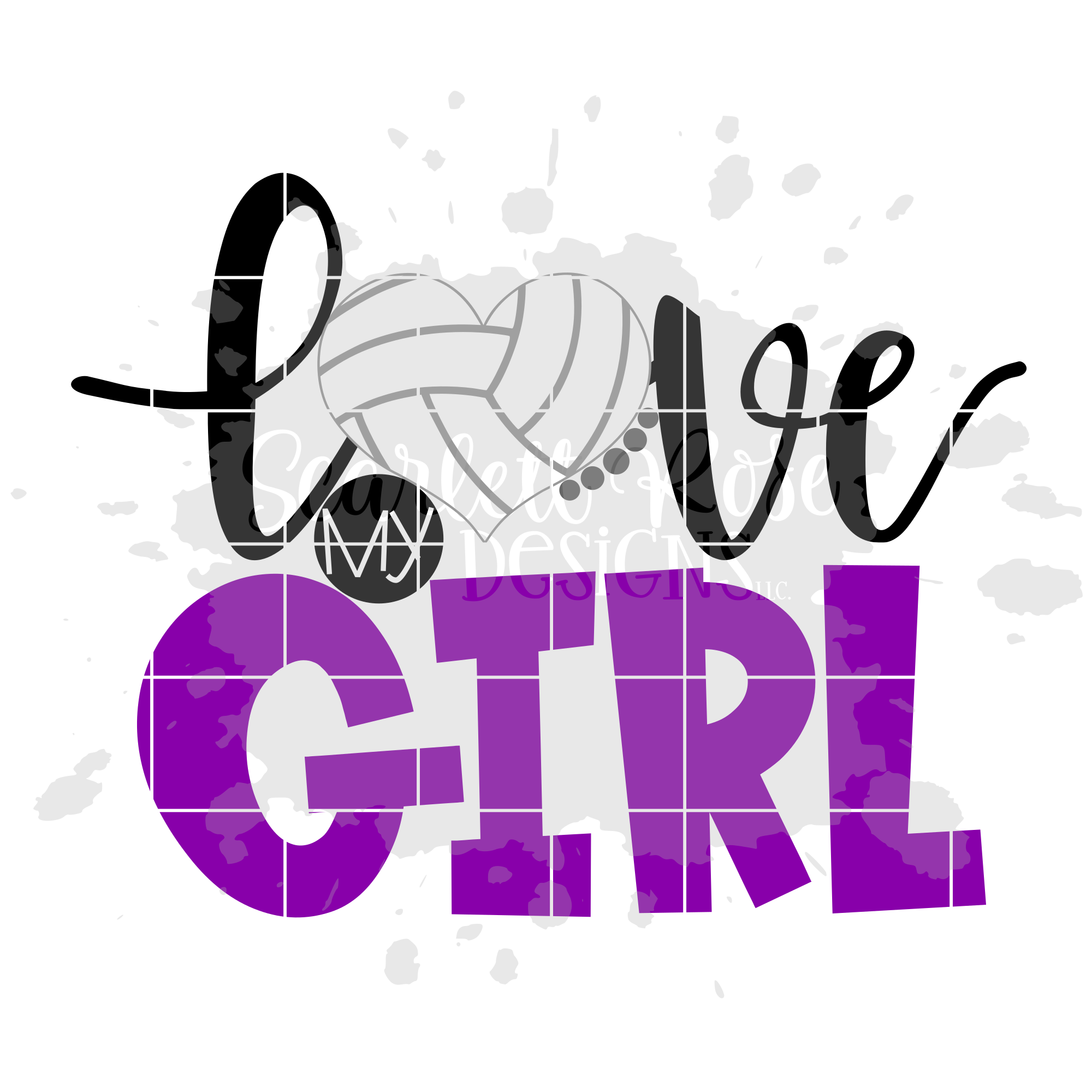 Download Love My Girl Volleyball Svg Cut File Scarlett Rose Designs