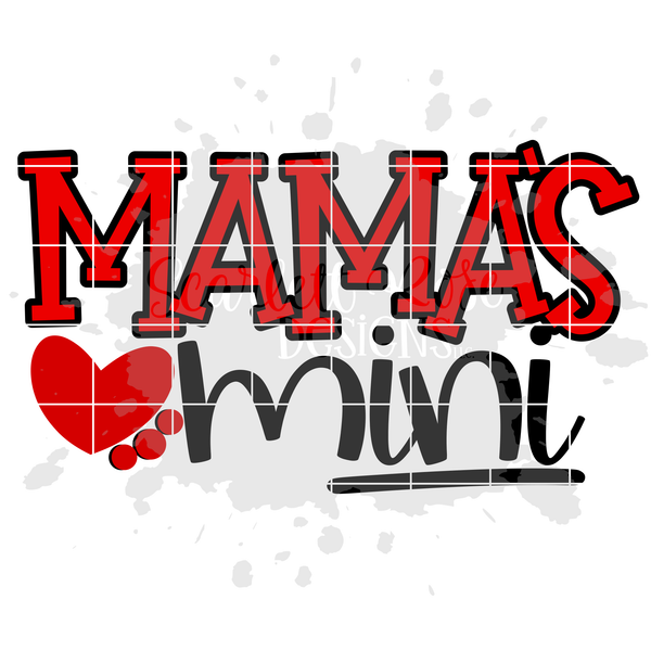 Download Mama's Mini SVG cut file - Scarlett Rose Designs