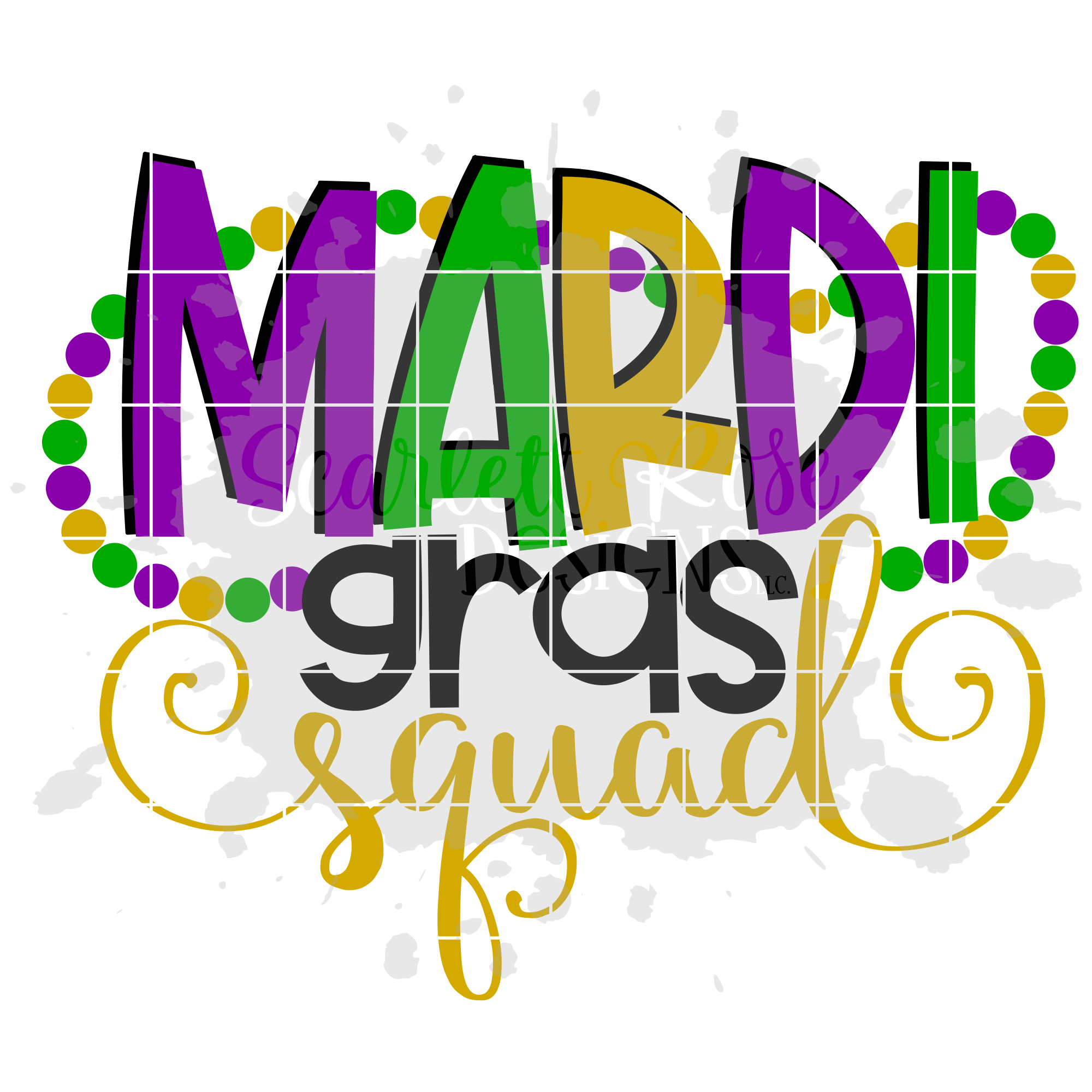 Mardi Gras Svg Dxf Mardi Gras Squad Svg Scarlett Rose Designs