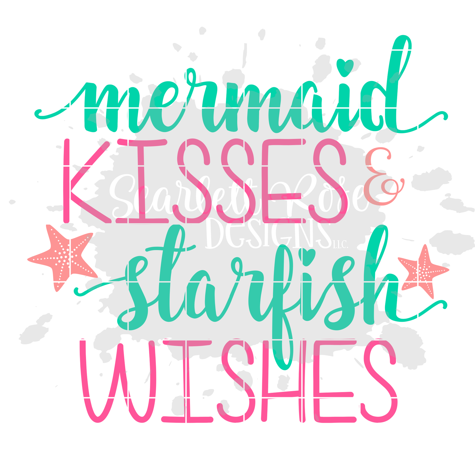Download Mermaid Kisses and Starfish Wishes SVG cut file - Scarlett ...