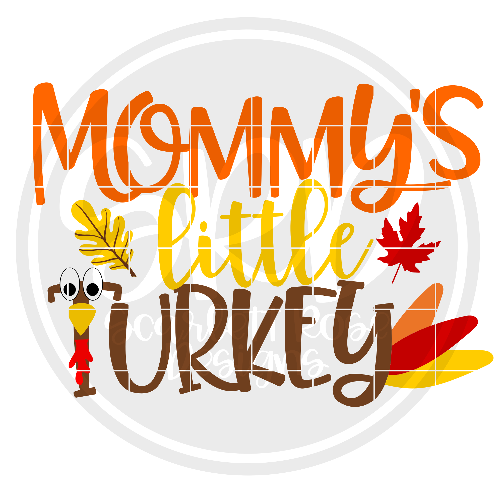 Download Thanksgiving Svg Mommy S Little Turkey Cut File Scarlett Rose Designs