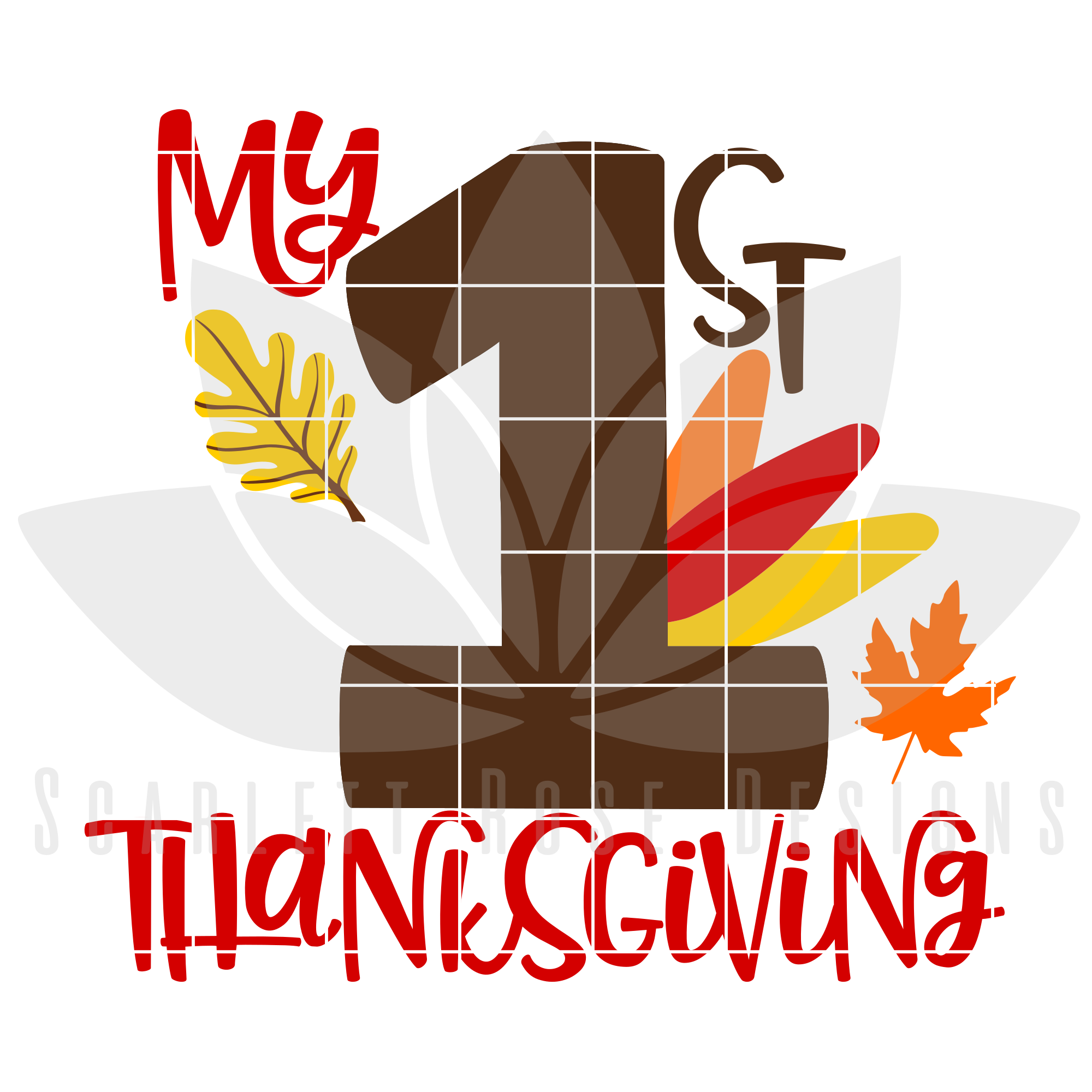 Thanksgiving Svg My First Thanksgiving 1st Turkey Day Cut File Scarlett Rose Designs