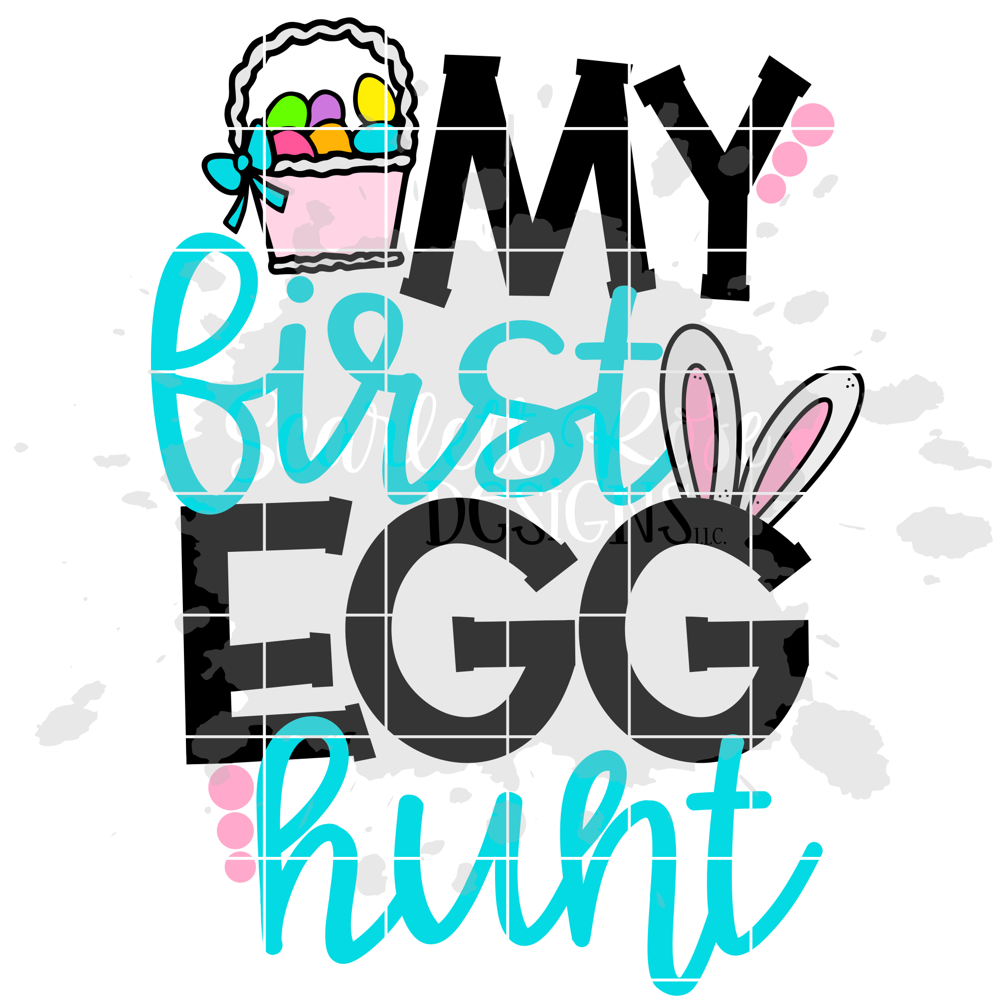 Download Easter Svg My First Egg Hunt Girl Svg Scarlett Rose Designs