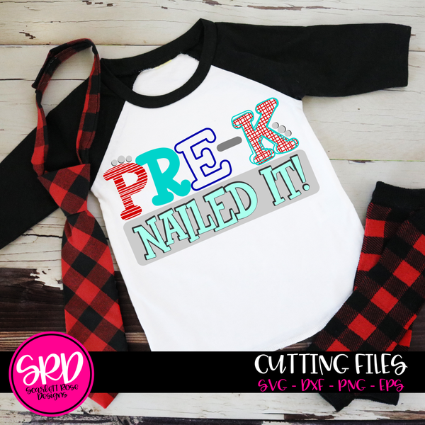 School Svg, Nailed It - Pre-K, BOY SVG cut file - Scarlett Rose Designs