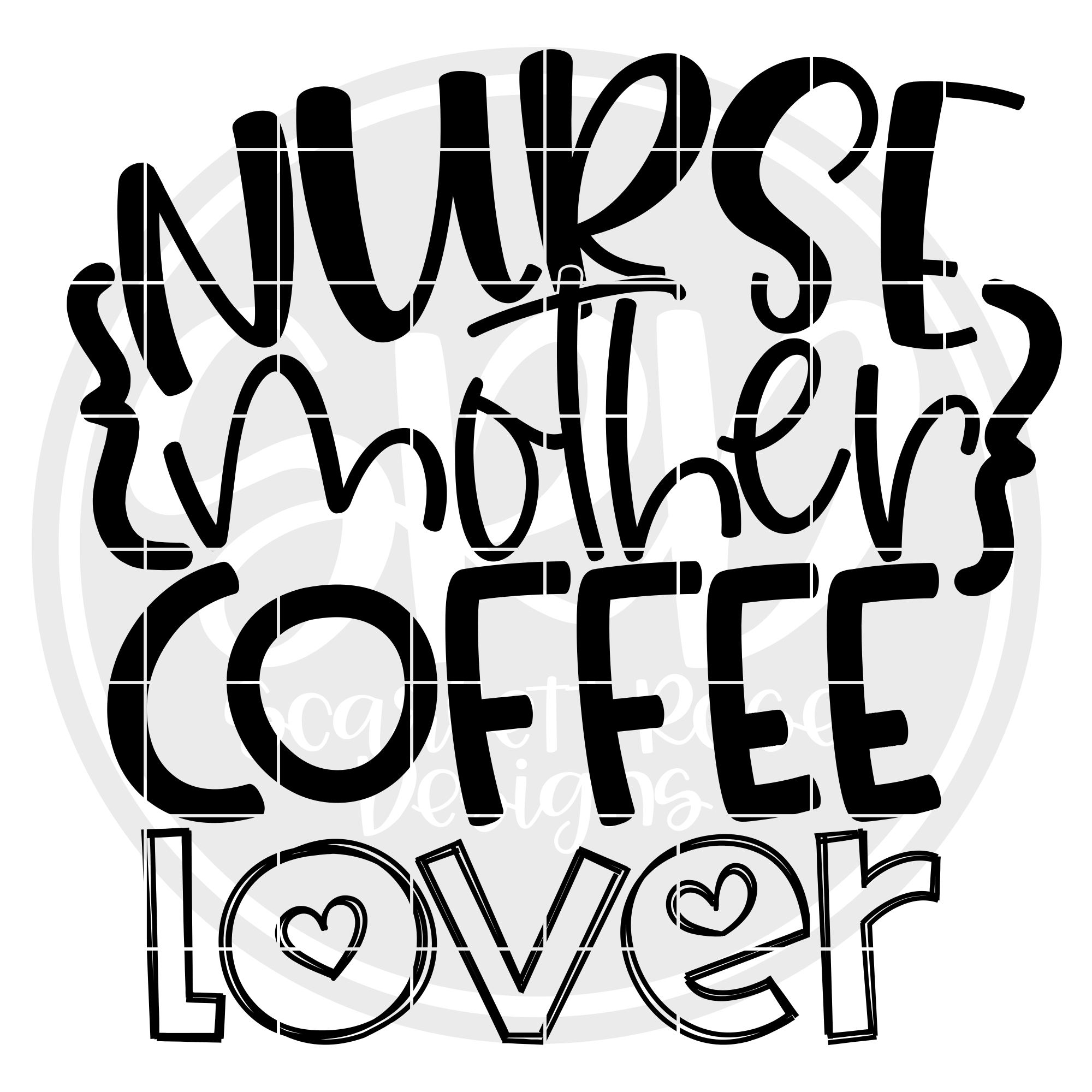 Nurse SVG, Nurse Mother Coffee Lover SVG cut file ...
