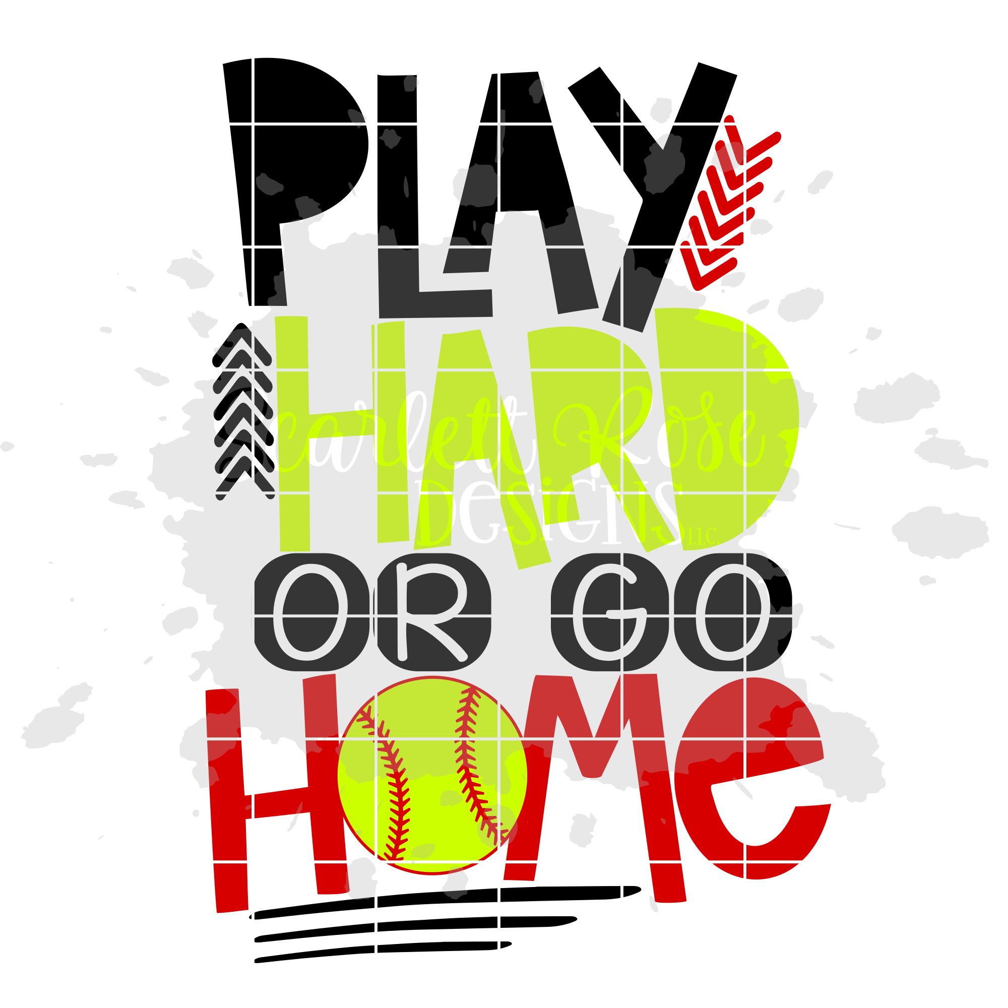 Download Play Hard Or Go Home Softball Svg Scarlett Rose Designs