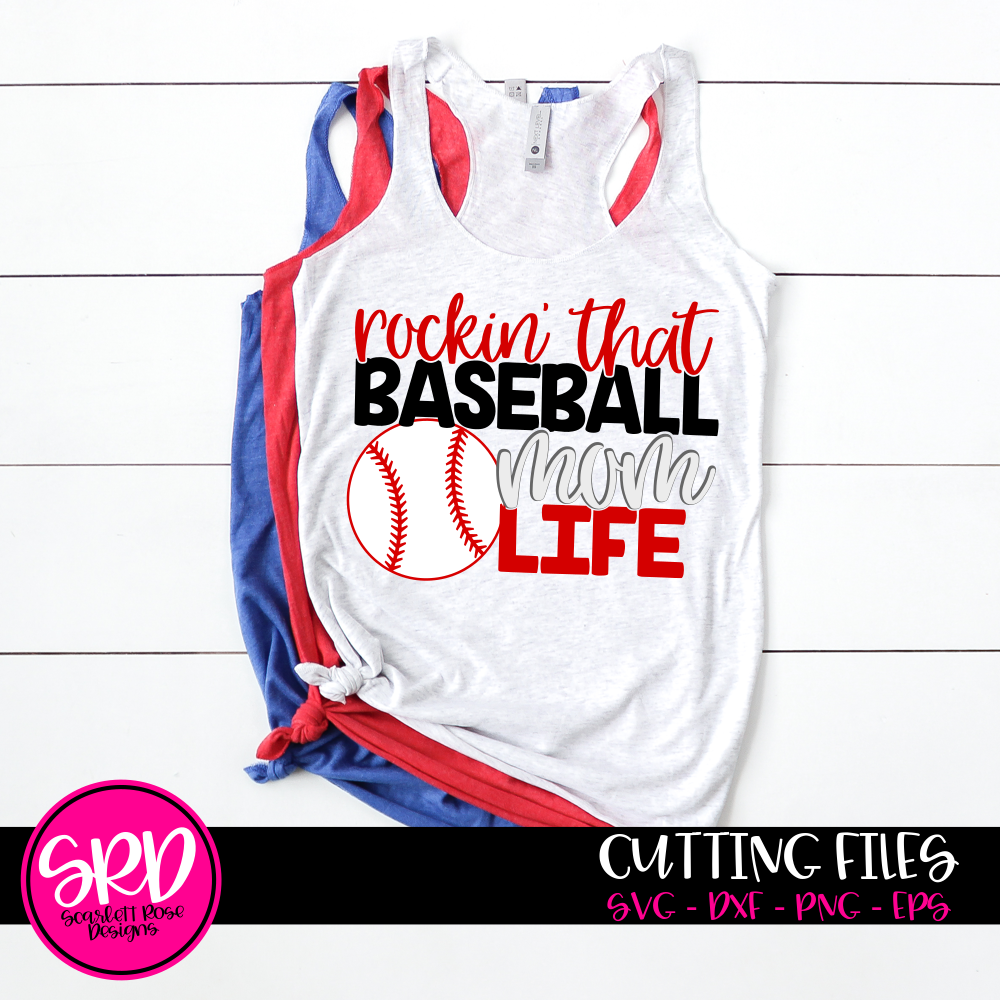 Download Sports Svg Rockin That Baseball Mom Life Svg Cut File Scarlett Rose Designs