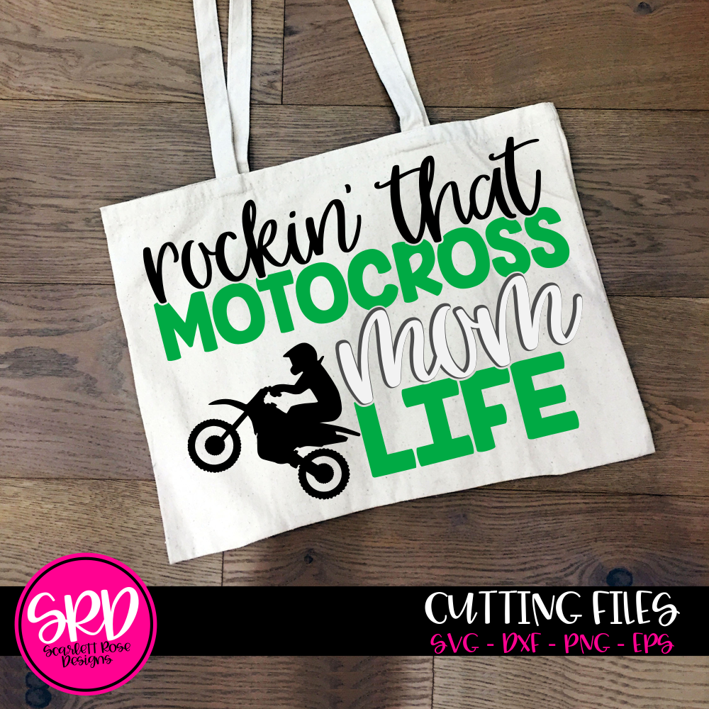 Download Sports SVG, Rockin' that Motocross Mom Life SVG cut file ...