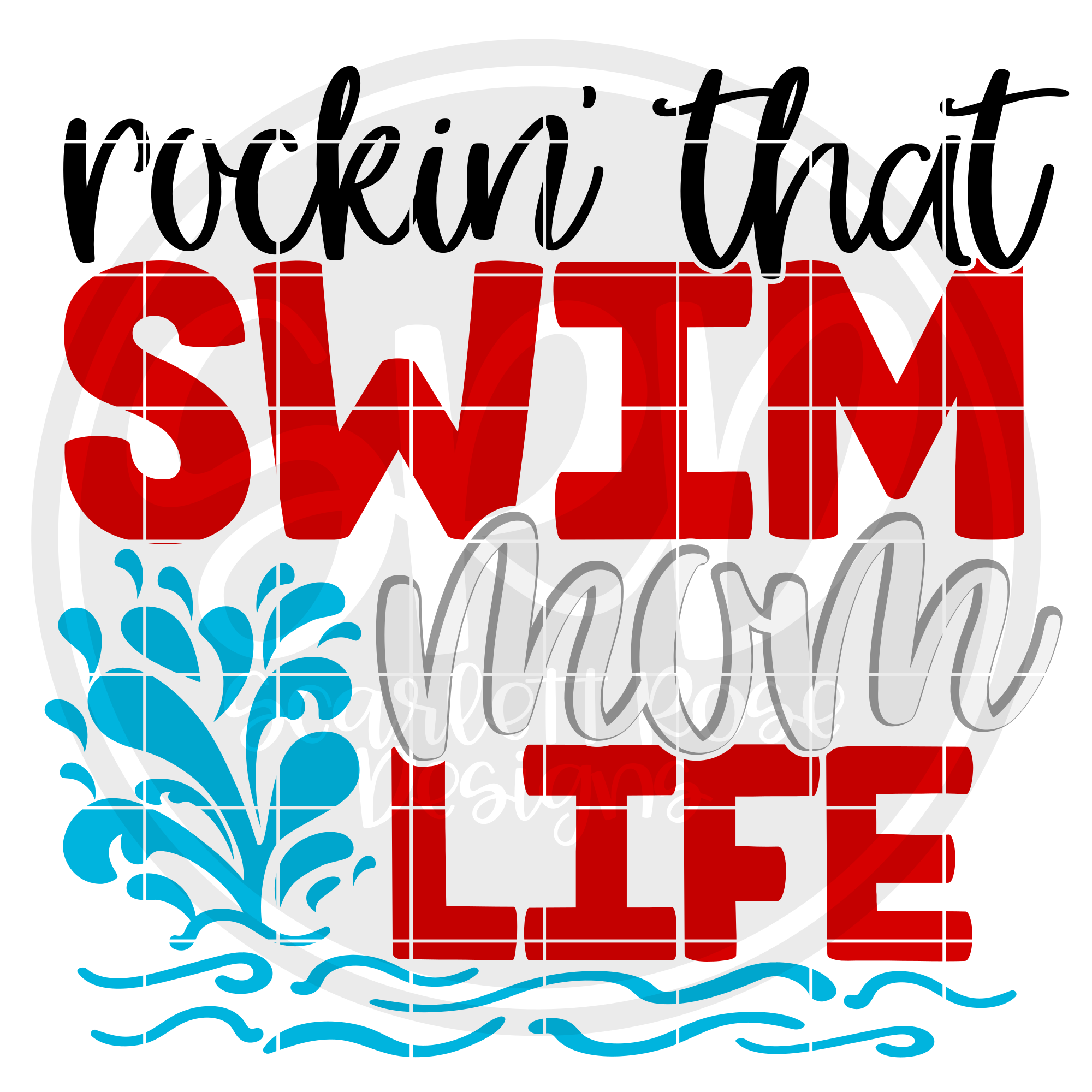 Download Sports SVG, Rockin' that Swim Mom Life SVG cut file ...