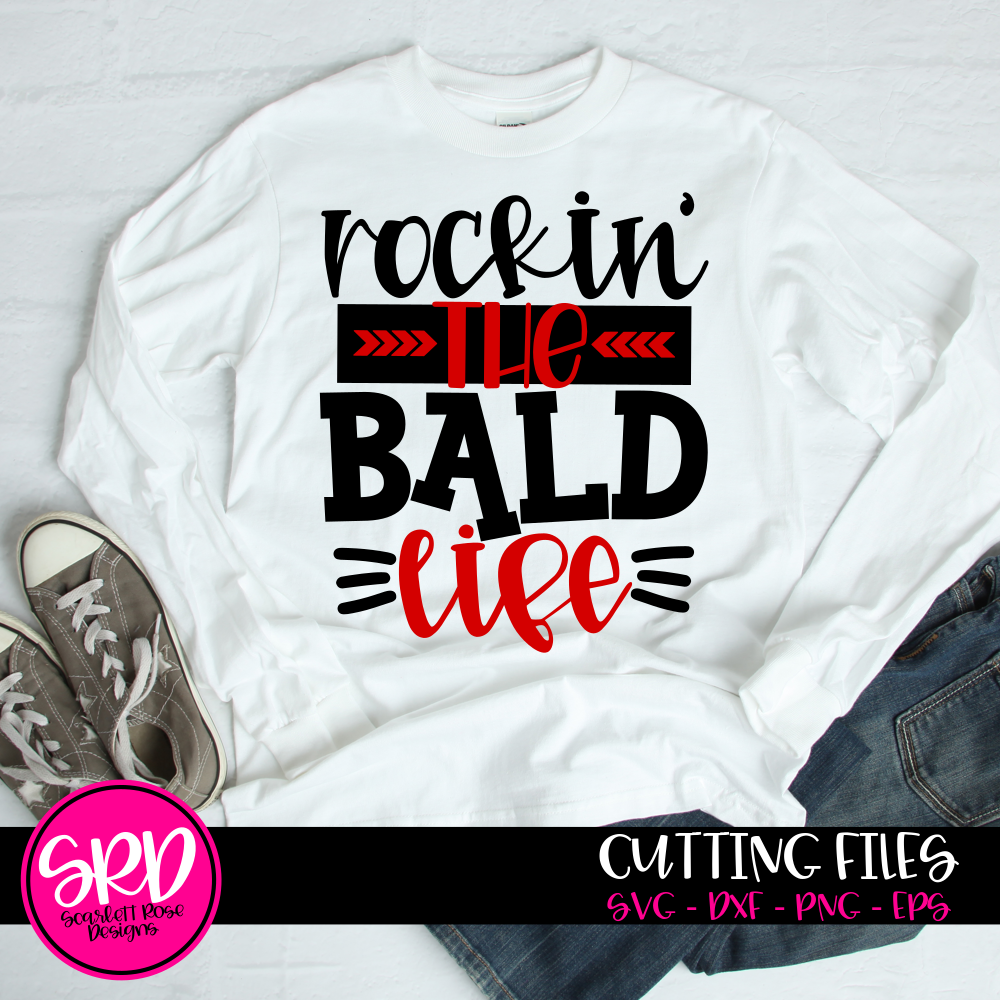 Download Father's Day SVG, Rockin' the Bald Life SVG - Scarlett ...