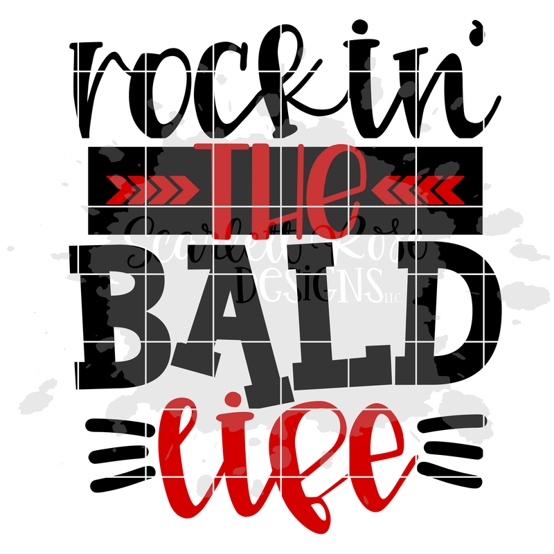 Download Father's Day SVG, Rockin' the Bald Life SVG - Scarlett ...