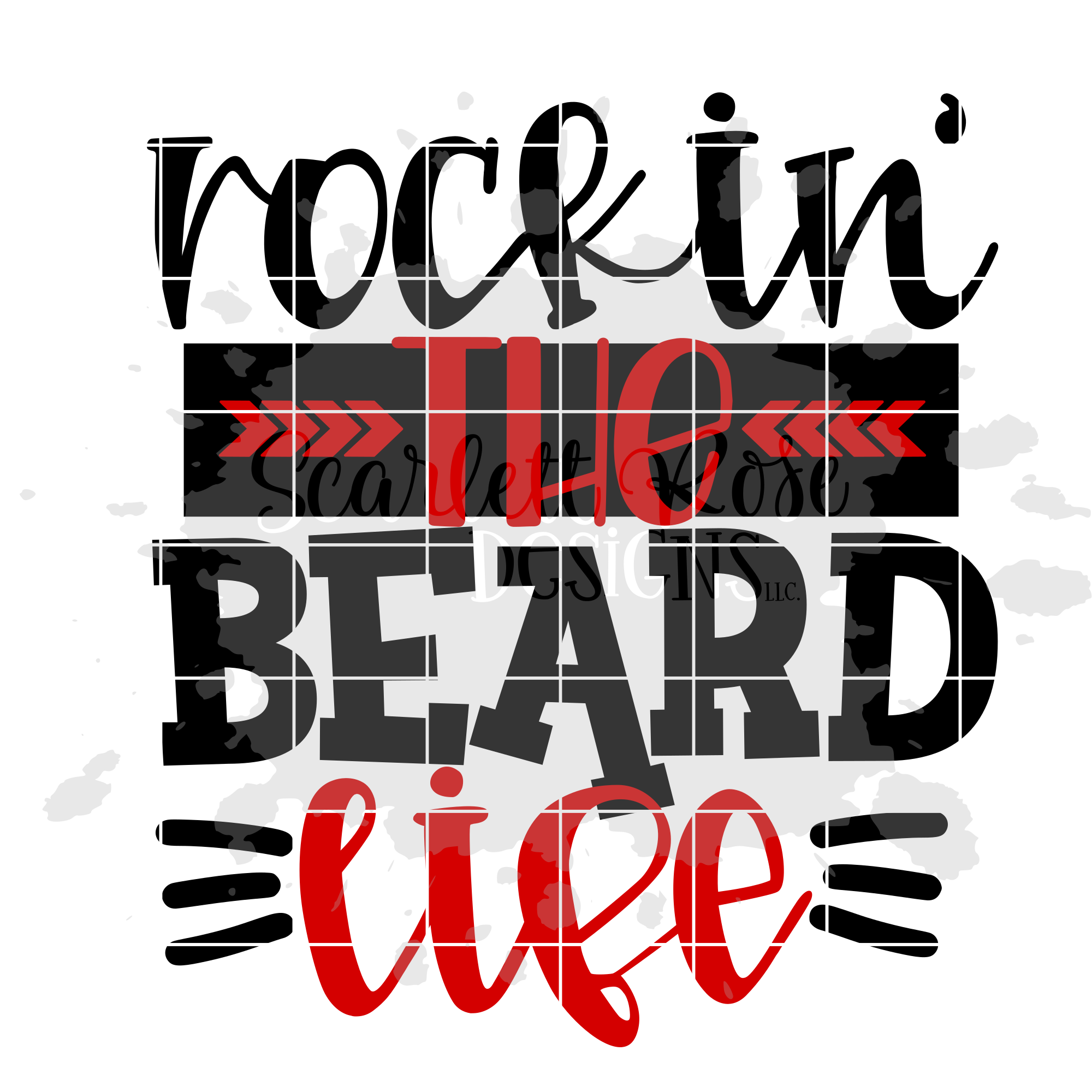 Download Father's Day SVG, Rockin' the Beard Life SVG - Scarlett Rose Designs