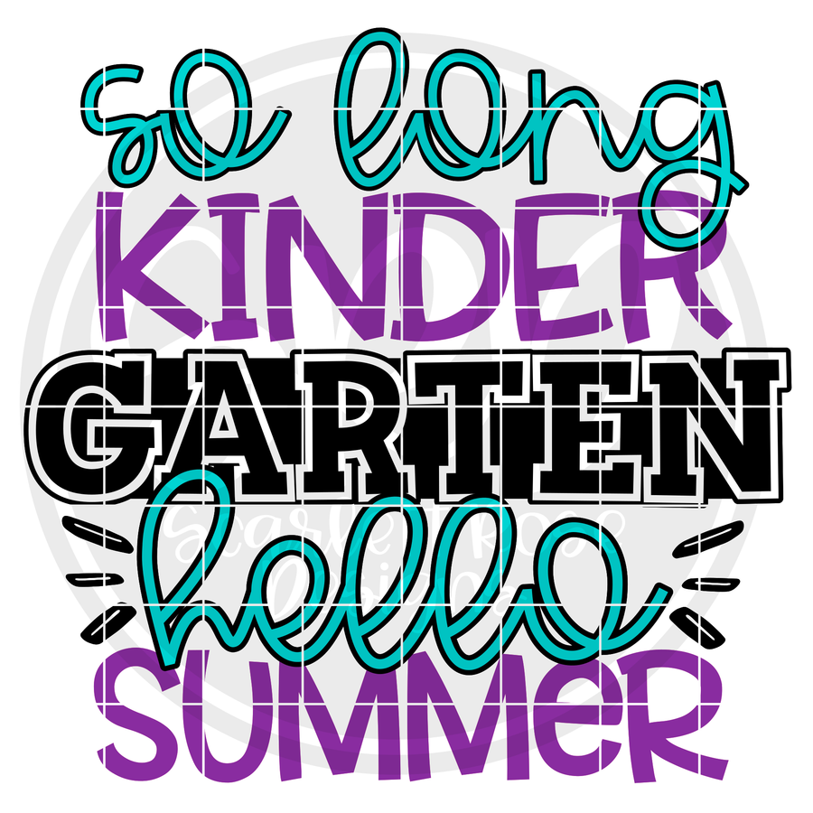 Free Free 303 So Long Kindergarten Hello Summer Svg SVG PNG EPS DXF File