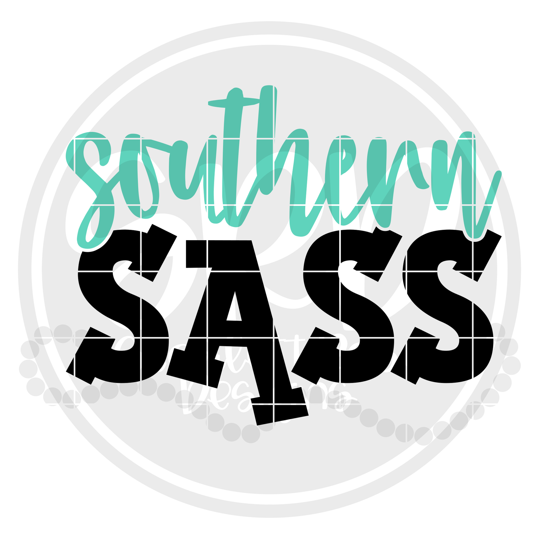 Southern Svg Southern Sass Svg Scarlett Rose Designs