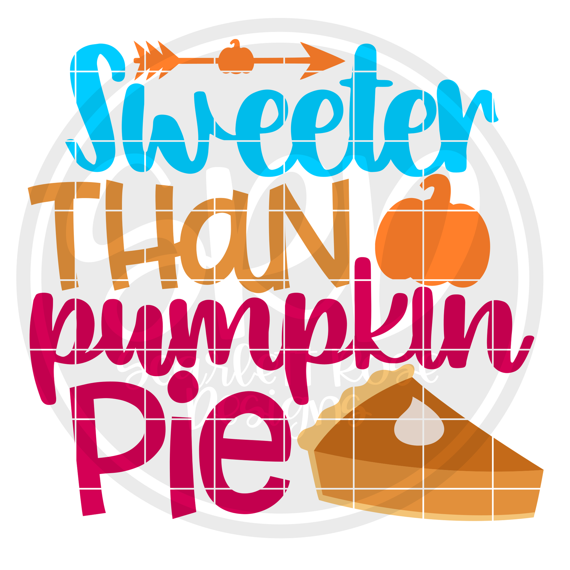 Thanksgiving Fall SVG cut file, Sweeter than Pumpkin Pie SVG Scarlett