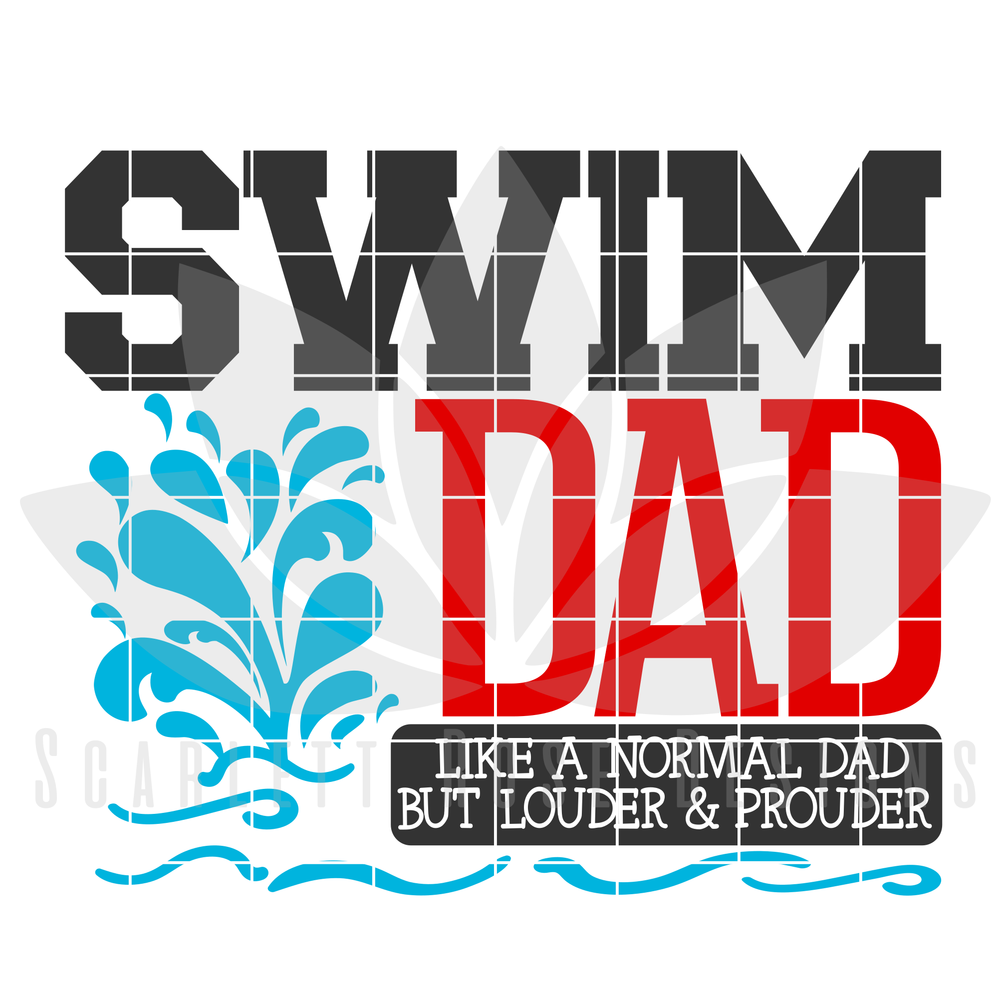 Download Sports SVG, Swim Dad - Louder & Prouder SVG cut file ...