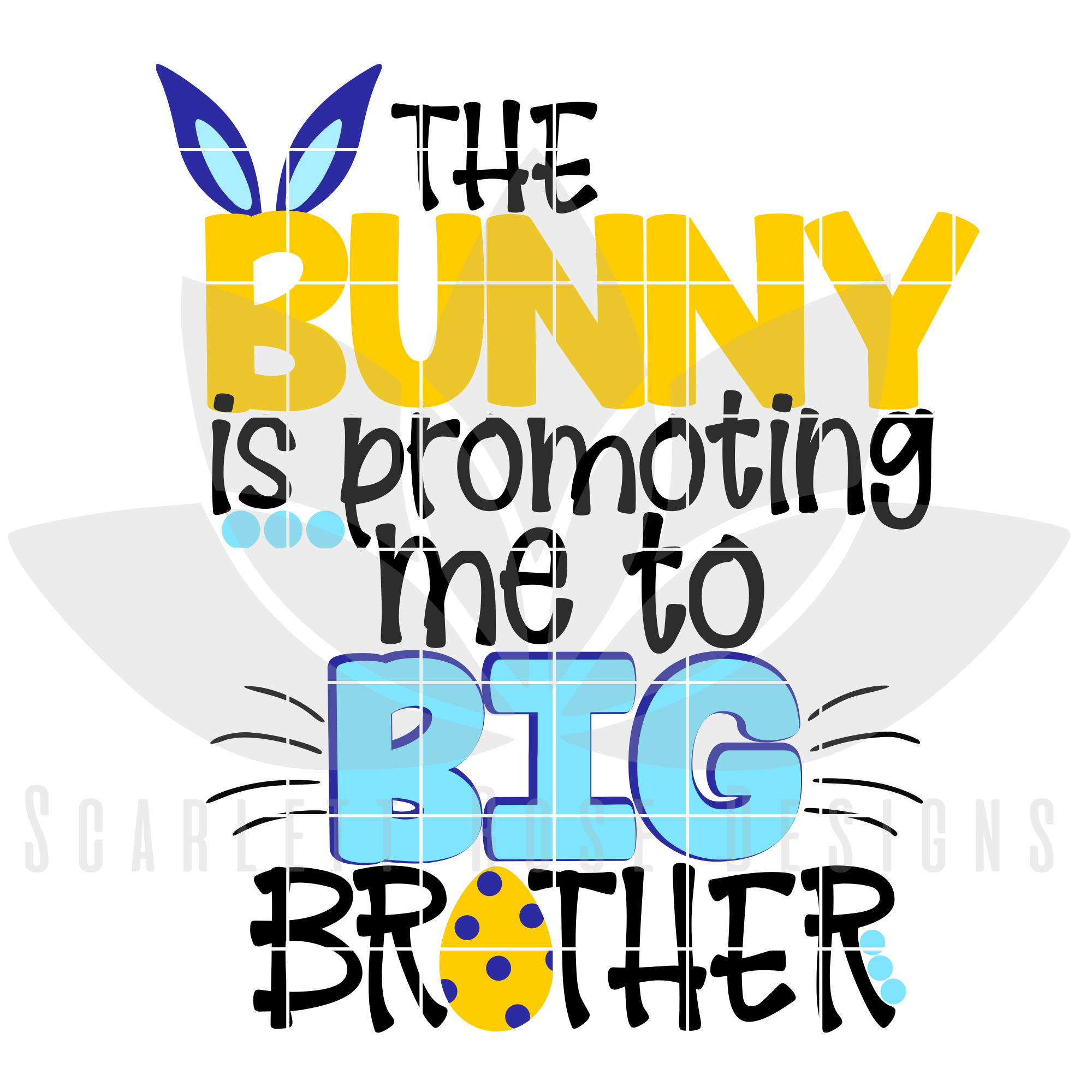 Easter SVG, The Bunny is promoting me to Big Brother cut file ...