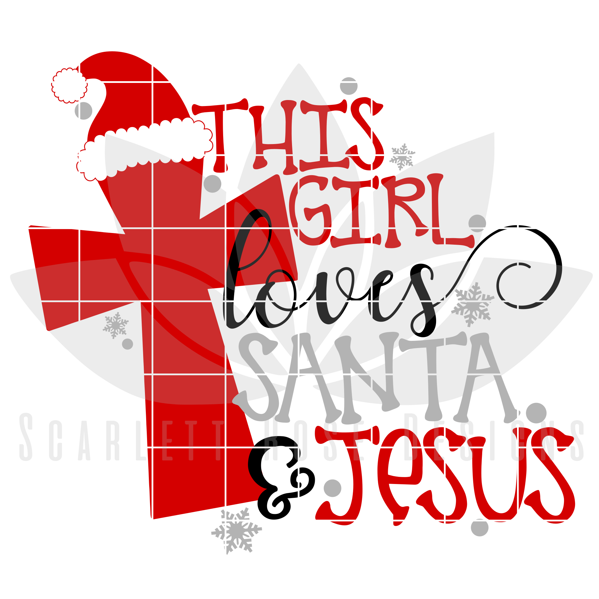 Download Christmas SVG, DXF, This Girl Loves Santa and Jesus cut ...