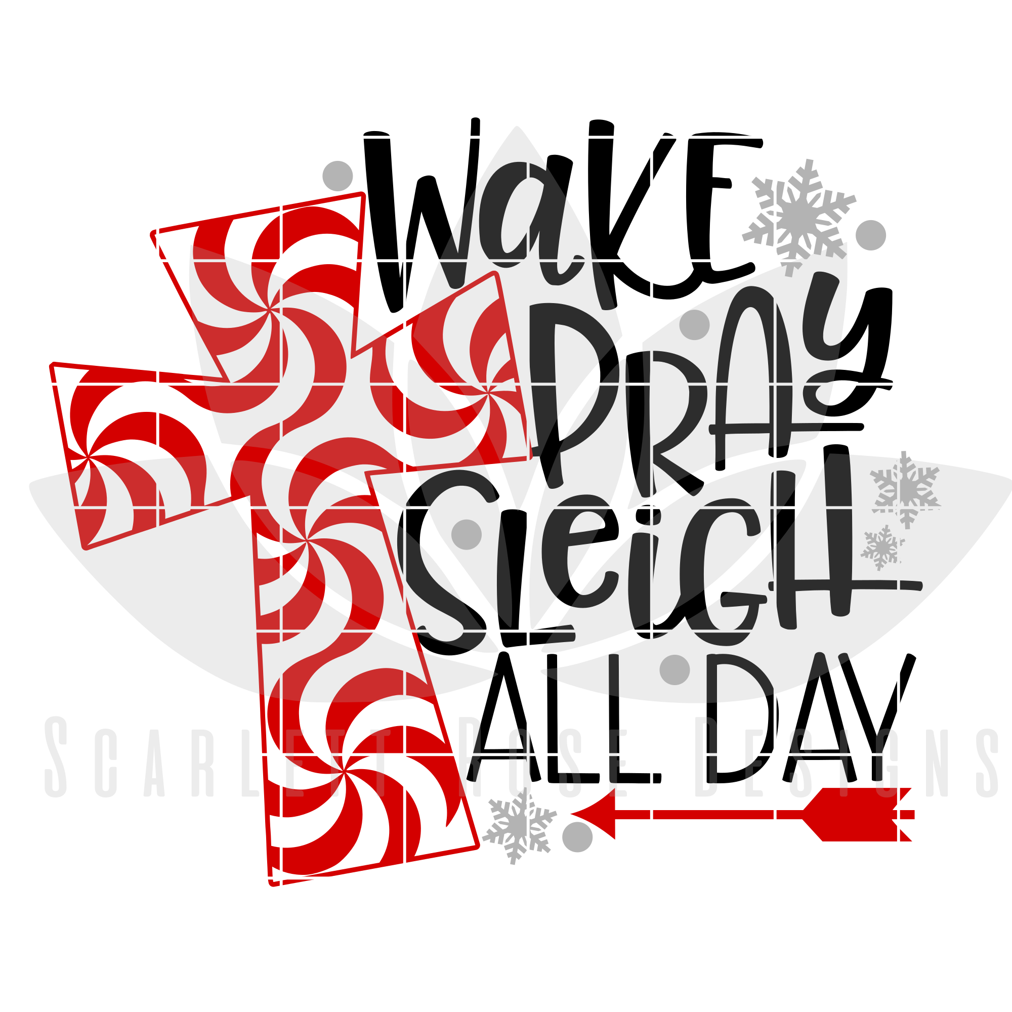 Download Christmas SVG, DXF, Wake Pray Sleigh All Day cut file ...