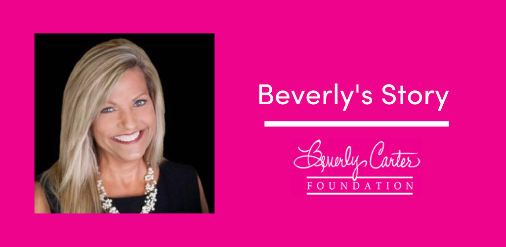 Beverly Carter's Story