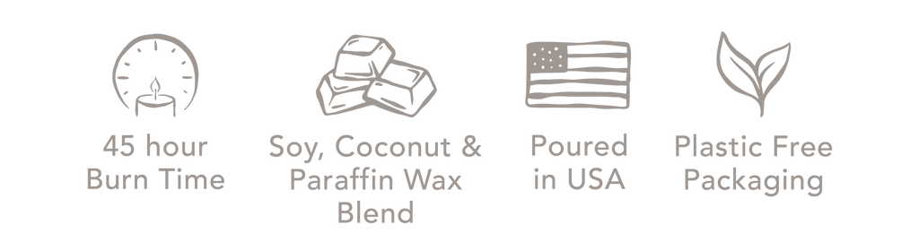 45 hour Burn Time | Soy, Coconut & Paraffin Wax Blend | Poured in USA | Plastic Free Packaging