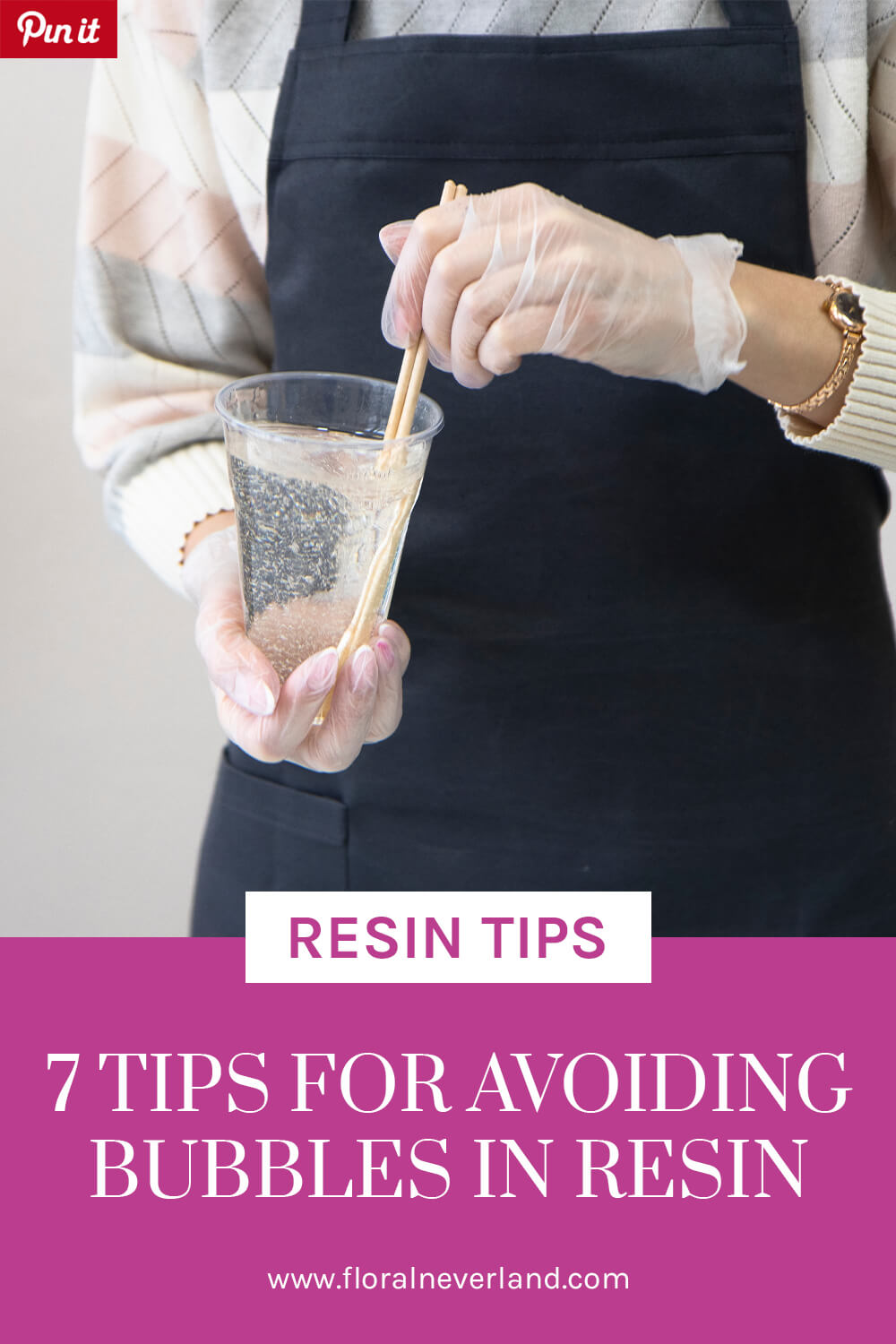 7 Tips for Avoiding Bubbles in Resin by Floral Neverland Floralfy