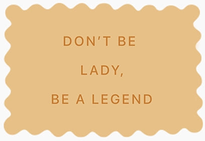 Petite attention réconfort biscuits personnalisés don't be lady, be a legend