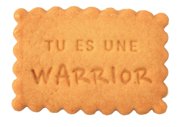 Biscuit tu es une warrior