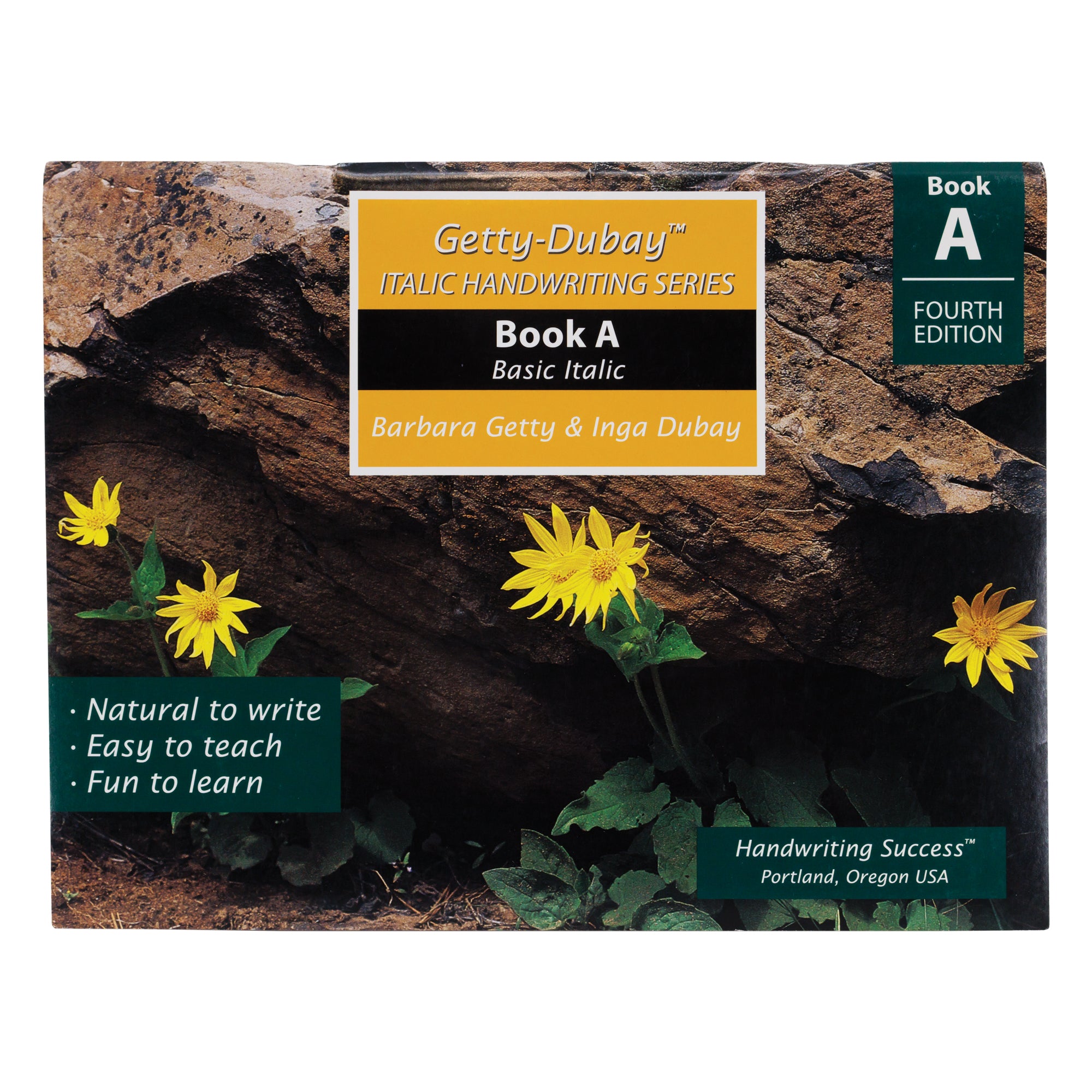 Italic Handwriting Book A cover. Yellow flowers in front of a large rock structure. Cover reads; natural to write, easy to teach, fun to learn.