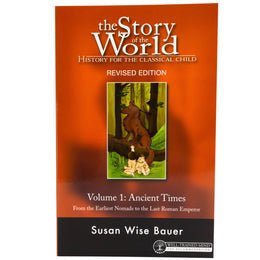 The Story of the World Volume 1