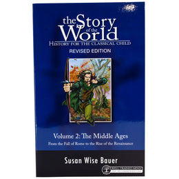 The Story of the World Volume 2