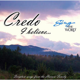 Sing the Word: Credo I Believe CD