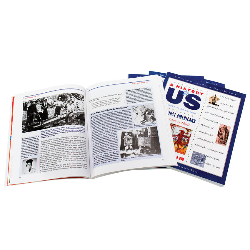 A History of US set 1. One book is open to show text and black and white images of men panning for gold, a woman’s headshot, and 2 mining pictures. Underneath the open book and to the right, are fanned out books. The covers are white with a dark blue border and dots down the middle. The left side has the title, a brief description, and an image. The right side has text and 3 smaller images. Top visible cover is “The First Americans, Prehistory to 1600.”