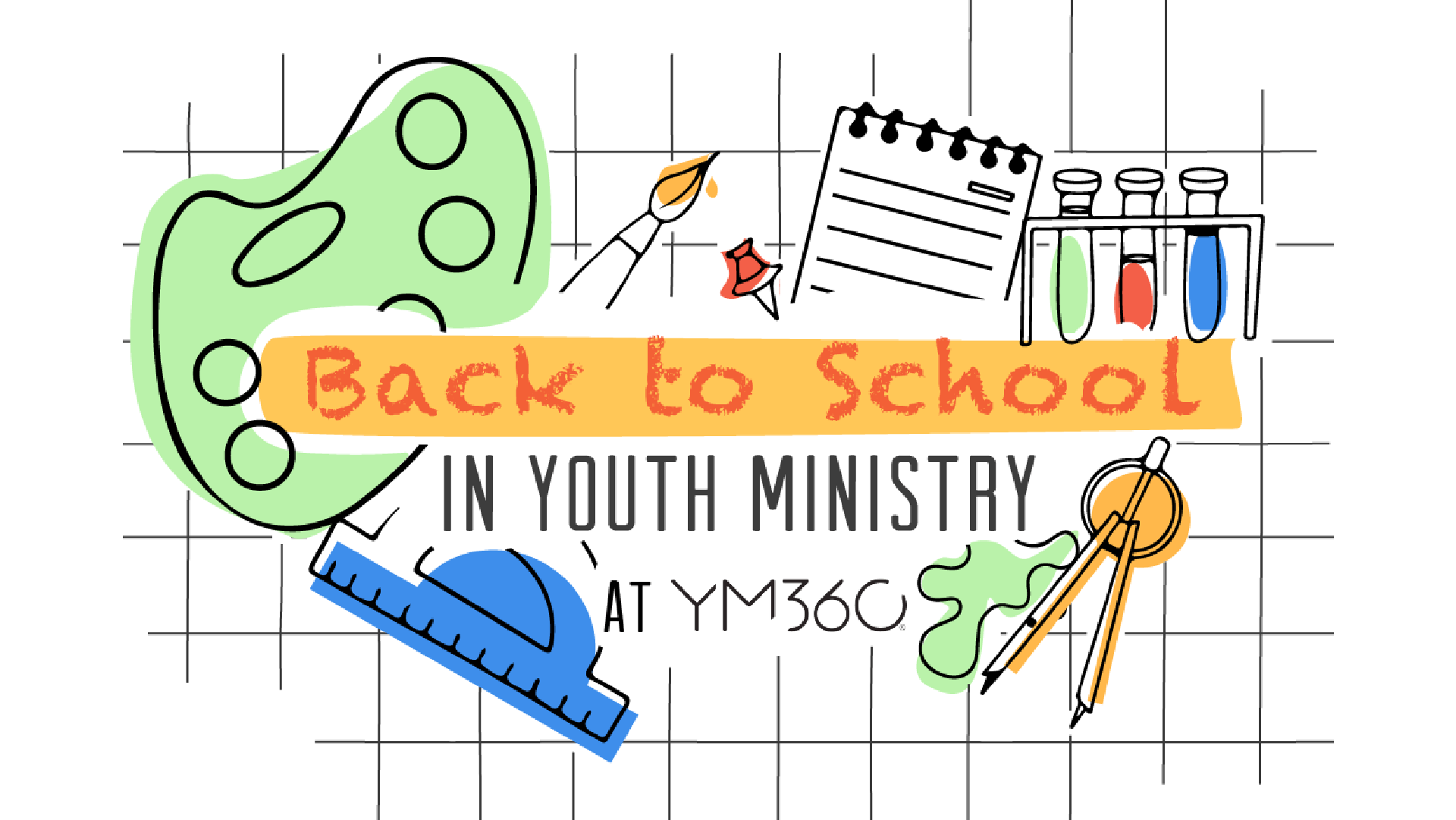 Back to School in Youth Ministry by YM360