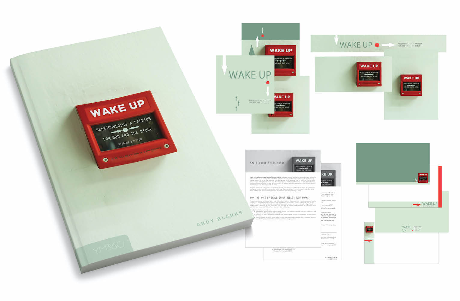Wake Up: Rediscovering A Passion for God and the Bible [Student Edition]