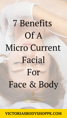 7 Benefits of A Micro Current Facial