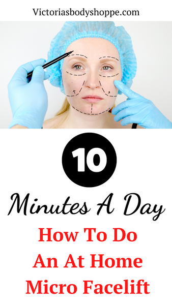 How To Do An At Home Micro Facelift