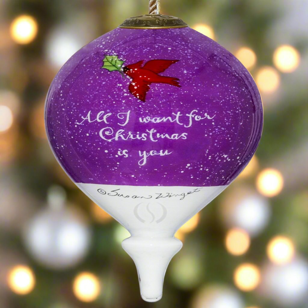 Susan Winget All I Want for Christmas is You Ornament by Inner Beauty