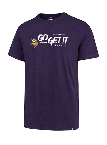 Go Get It T-Shirt 