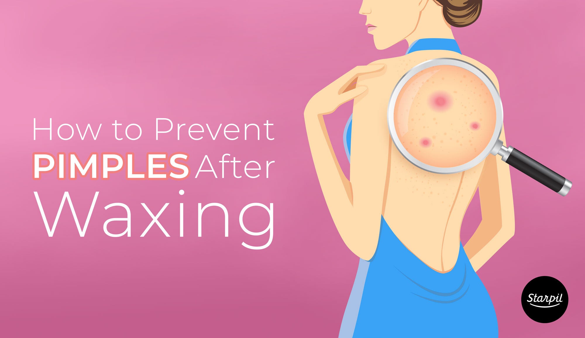 How to Prevent Pimples After Waxing Starpil picture