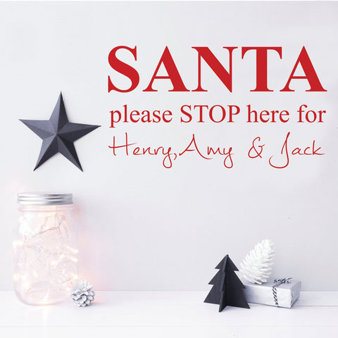 Personalised Santa please stop here sticker