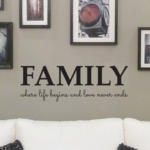 Family where life begins Wall sticker