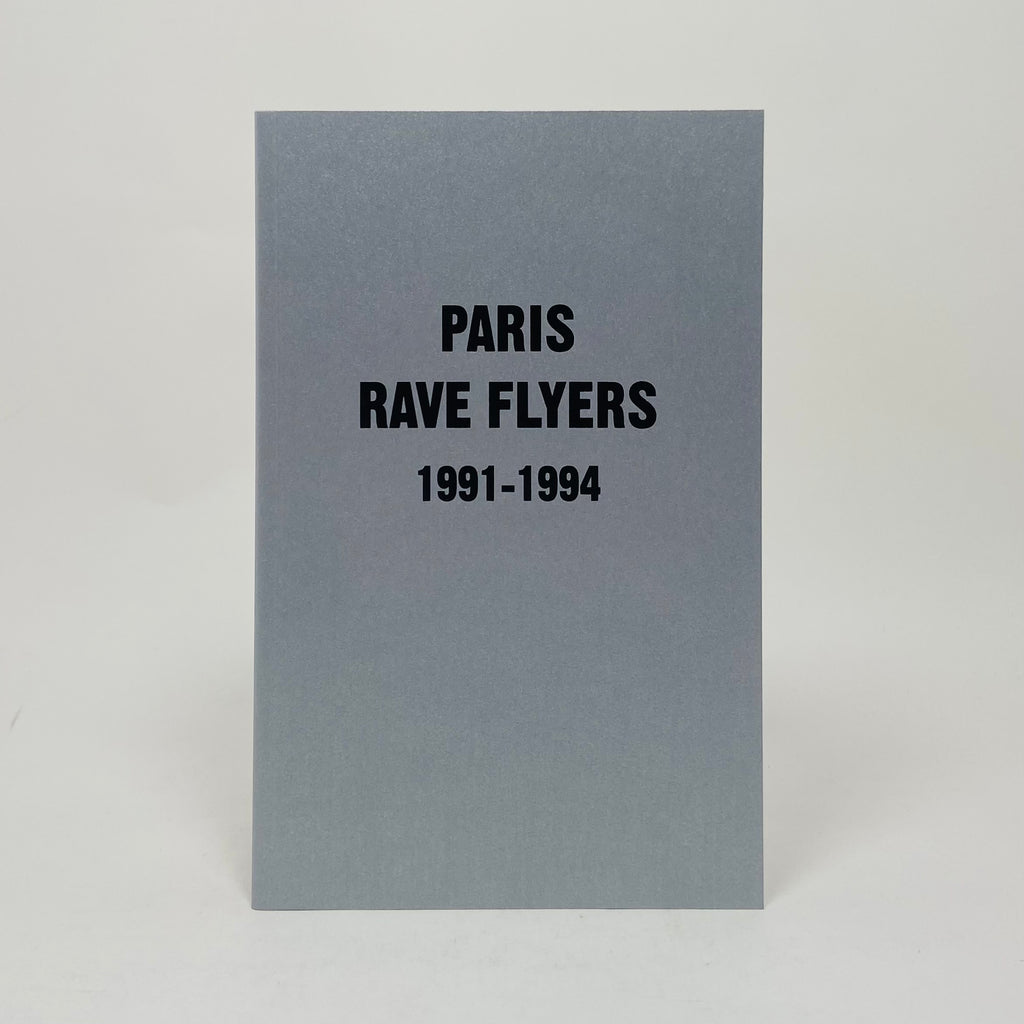 UK Rave Flyers 1991-1996 - Antenne Books