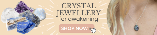 Crystal Jewellery for awakening