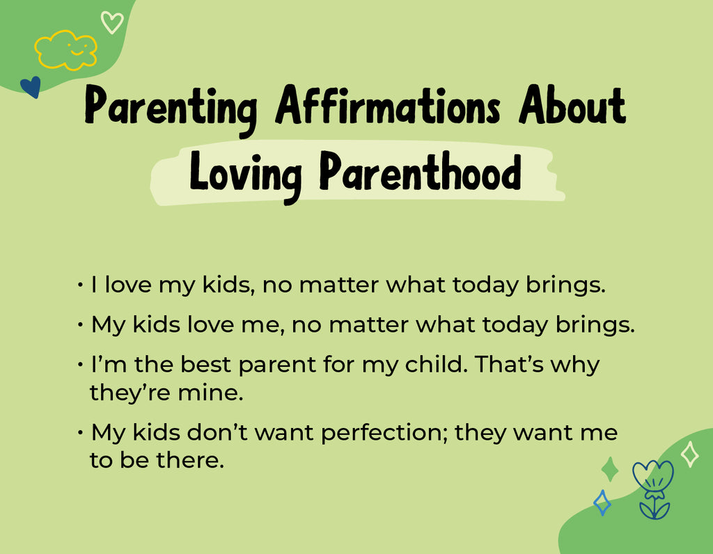 Parenting Affirmations About Loving Parenthood