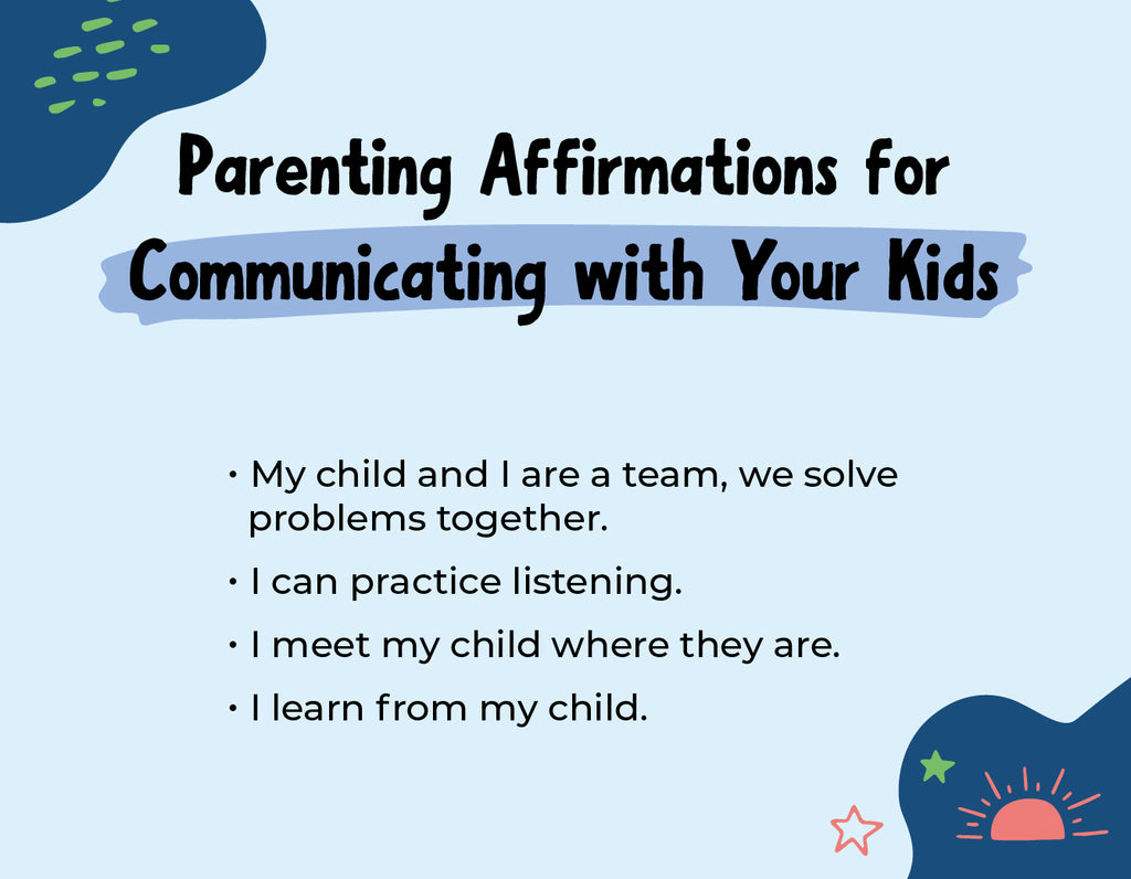 Parenting Affirmations to Communicate with Your Children